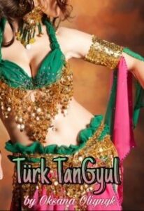 «Турчанка ТанҐюль» Оксана Олійник
